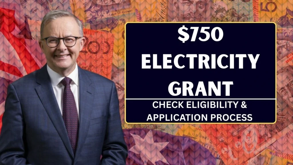 $750 Electricity Grant Australia 2026